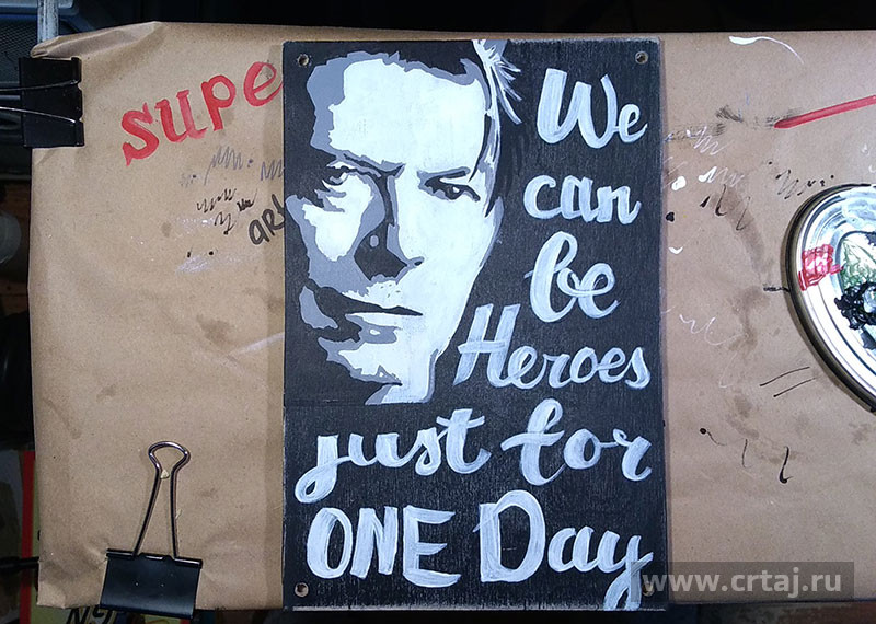 Интерьерная табличка. We can be Heroes. David Bowie
