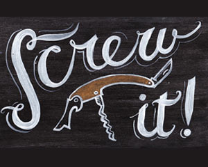«Screw it!» (Завинти!)  Табличка №035 / Sign №035