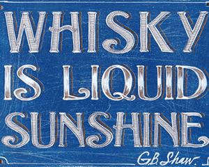 «Whisky is liquid sunshine» Табличка №076 / Sign №076