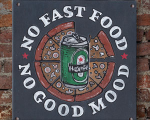 «No Fast Food — No Good Mood» Табличка №094 / Sign №094
