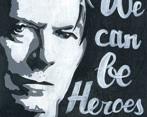 «We can be heroes» Интерьерная табличка №116 / Sign №116